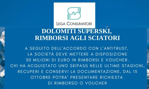 DOLOMITI SUPERSKI, RIMBORSI AGLI SCIATORI: MIGLIAIA I CONSUMATORI INTERESSATI