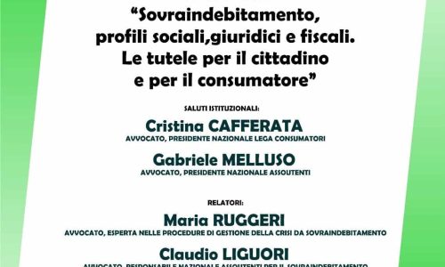 Webinar Lega Consumatori – Sovraindebitamento, profili sociali, giuridici e fiscali. Le tutele per il cittadino e per il consumatore.